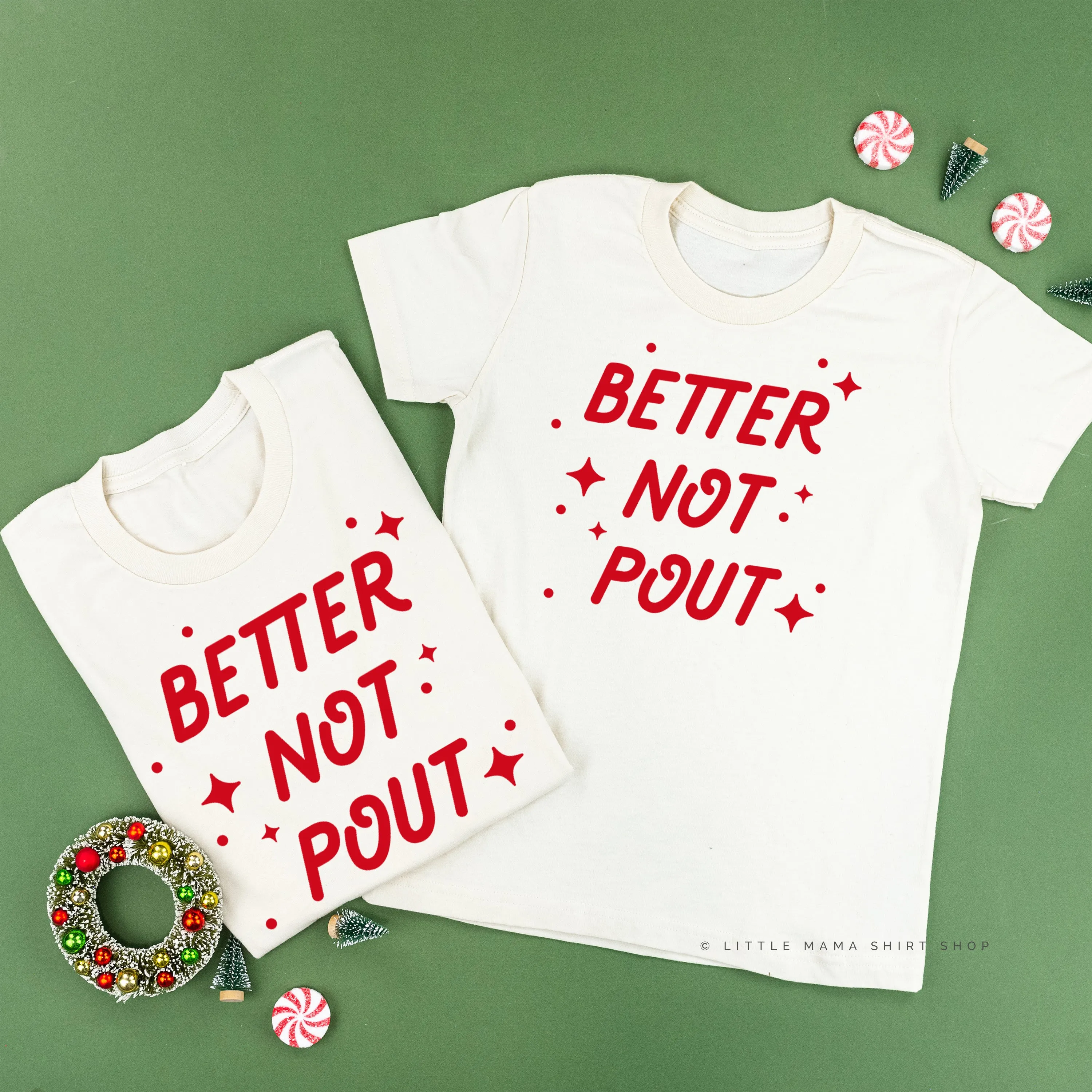 Better Not Pout - Set of 2 Unisex Tees