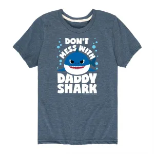 Boys 8-20 Baby Shark Don't Mess With Daddy Shark T-Shirt