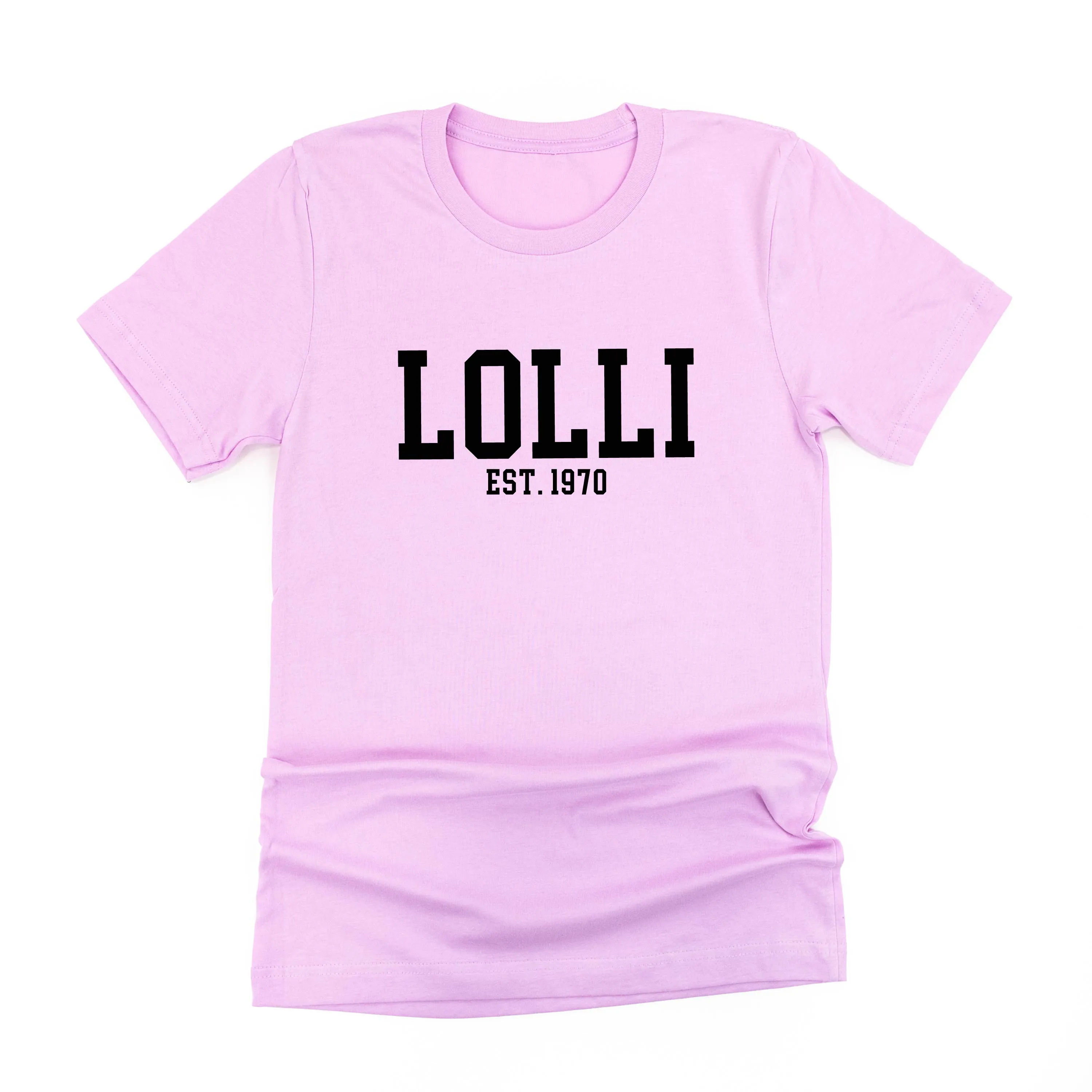 Lolli - EST. (Select Your Year) ﻿- Unisex Tee