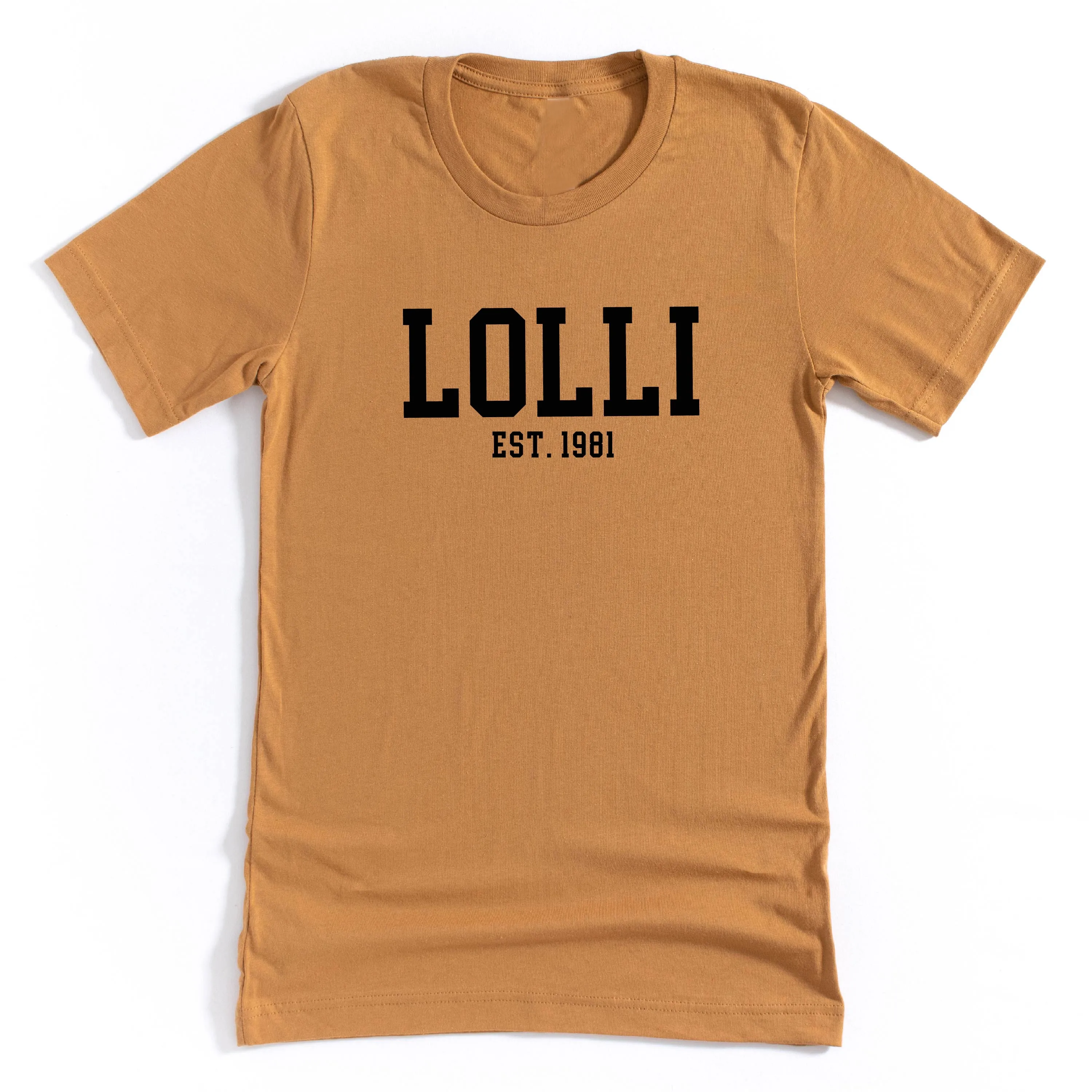 Lolli - EST. (Select Your Year) ﻿- Unisex Tee