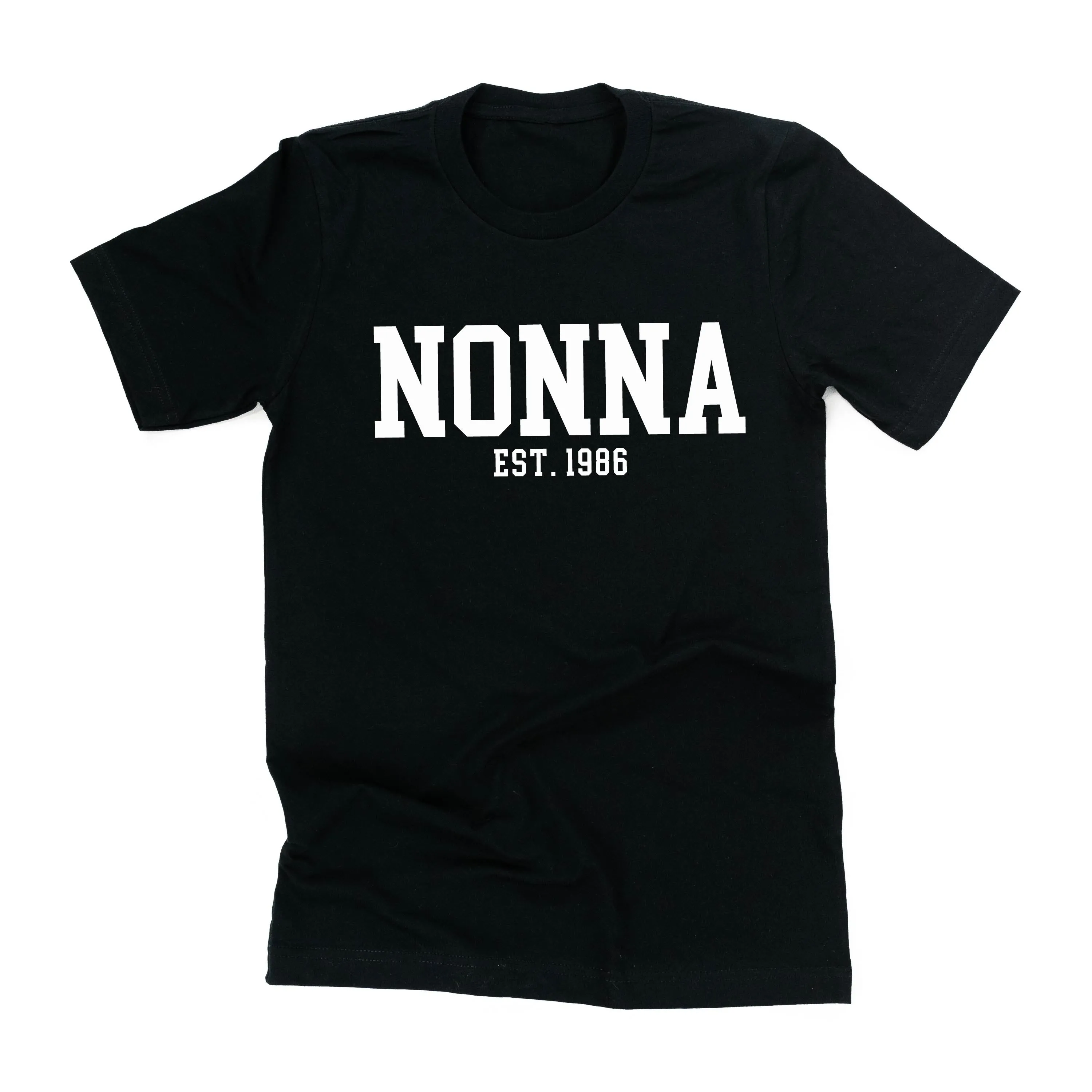 Nonna - EST. (Select Your Year) ﻿- Unisex Tee