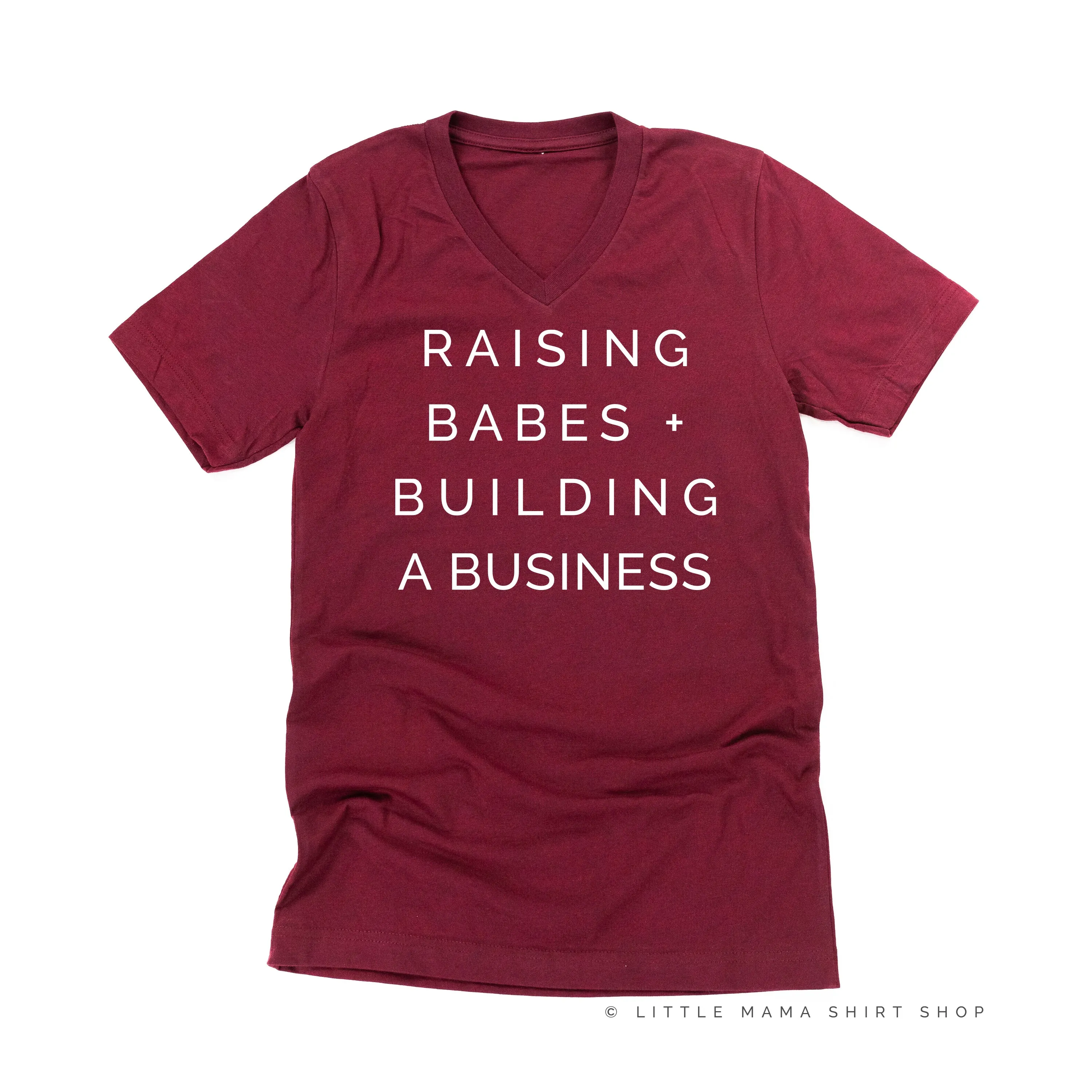 Raising Babes and Building a Business (Singular) - Unisex Tee